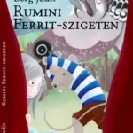 Rumini Ferrit-szigeten Legkelendőbb