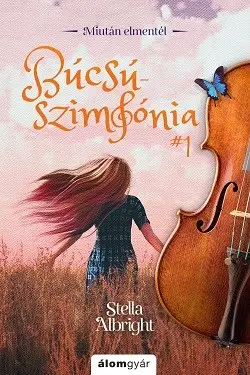 Búcsúszimfónia 1. - Miután elmentél Expressz szállítás