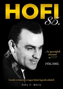 Vásárlói kedvenc Hofi 85.