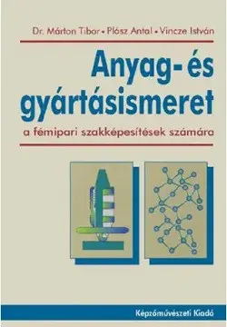 Kedvezmény Anyag- és gyártásismeret