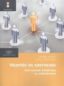 Vezetés és szervezés - szervezetek kialakítása és működtetése /Menedzsment Biztonságos vásárlás