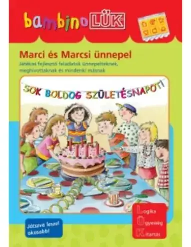 Vedd meg most Marci és Marcsi ünnepel