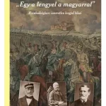 ""Egy a lengyel a magyarral"" - A szabadságharc ismeretlen lengyel hősei (második, javított és bővített kiadás) Gyors kiszállítás