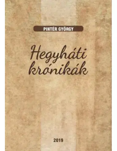 Hegyháti krónikák Kiárusítás