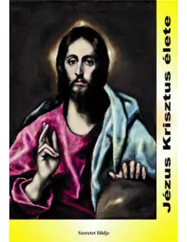 Alacsony ár Jézus Krisztus élete