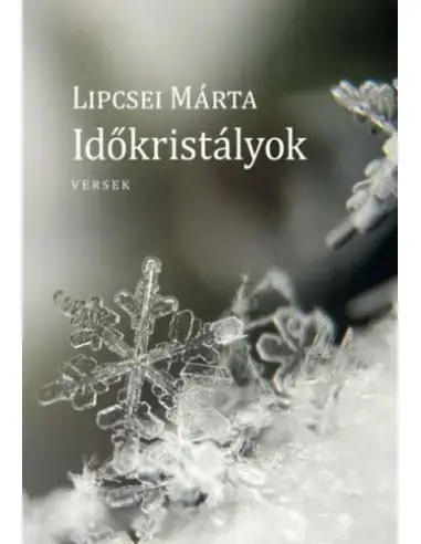 Csak ma Időkristályok - Versek