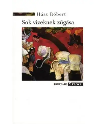 Sok vizeknek zúgása Exkluzív ajánlat