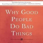 Why Good People Do Bad Things byFord, Debbie; Nézd meg most