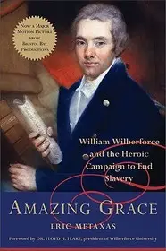 Amazing Grace byMetaxas, Eric; Ne maradj le