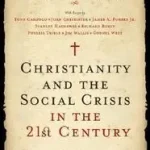 Árcsökkenés Christianity and the Social Crisis in the 21st Century byRauschenbusch, Walter;