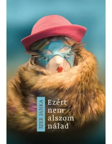Ezért nem alszom nálad Csak ma