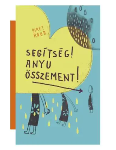 Segítség! Anyu összement! Árengedmény