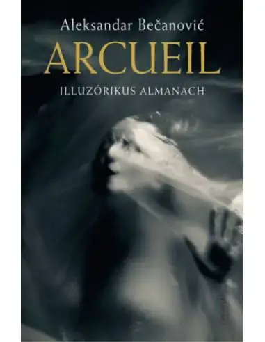 Arcueil - Illuzórikus almanach Legnépszerűbb