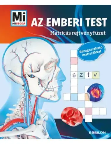 Kedvezmény Mi MICSODA - Az emberi test - Matricás rejtvényfüzet - Beragasztható matricákkal