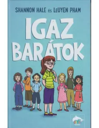 Outlet Igaz barátok