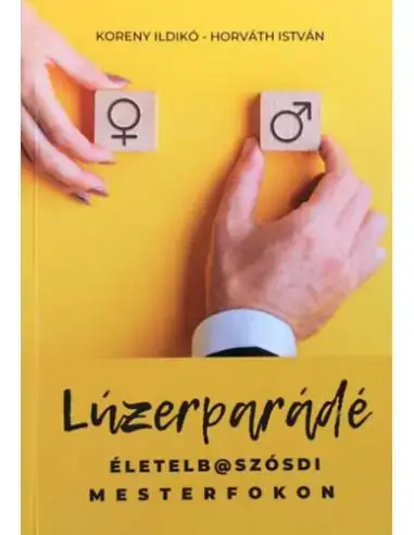 Lúzerparádé Bestseller