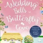 Butterfly Cove (2) — WEDDING BELLS AT BUTTERFLY COVE byBennett, Sarah; Végkiárusítás