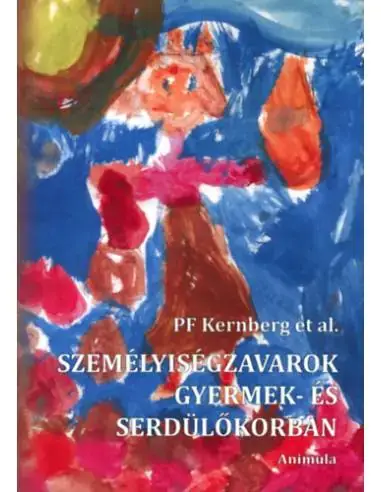 Bestseller Személyiségzavarok gyermek- és serdülőkorban