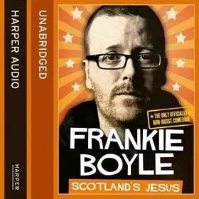 Kiárusítás Scotland's Jesus byBoyle, Frankie;