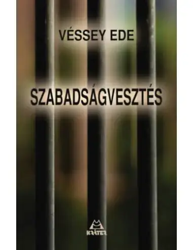 Népszerű Szabadságvesztés