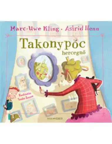 Vedd meg online Takonypóc hercegnő