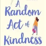 A Random Act of Kindness byJenkins, Sophie; Gyors kiszállítás