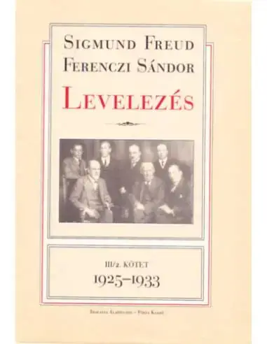 Szuper ajánlat Levelezések III/2. 1925-1933