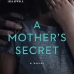 A Mother's Secret byStimson, Tess; Vedd meg most