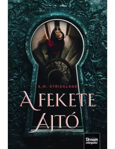 A fekete ajtó Vedd meg most