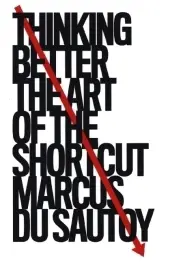 Csak ma Thinking Better bySautoy, Marcus du;