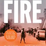 AMERICA ON FIRE: The Untold History of Police Violence and Black Rebellion Since the 1960s [IE, Airside, Export-only] byHinton, Elizabeth; Árcsökkenés