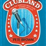 Clubland byBrown, Pete; Kiárusítás