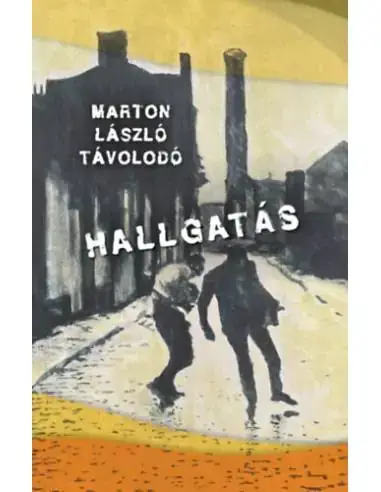 Hallgatás Utolsó esély