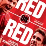 RED ON RED: Liverpool, Manchester United and the fiercest rivalry in world football byMcNulty, Phil; Szuper akció
