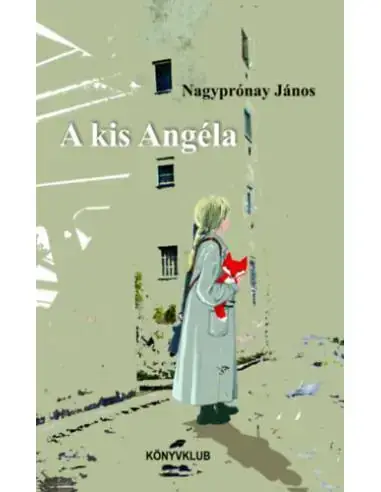 A kis Angéla Akciós ár