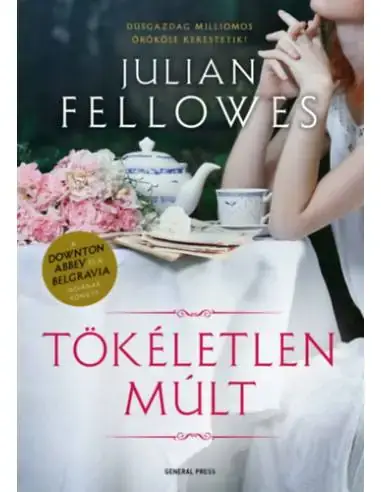 Kihagyhatatlan ajánlat Tökéletlen múlt