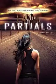 Partials byWells, Dan; Expressz szállítás