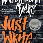Just Write byMyers, Walter Dean; Alacsony ár