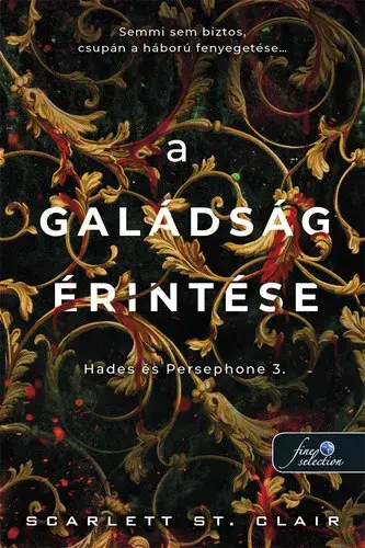 Újdonság A galádság érintése (Hades és Persephone 3.)