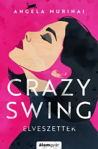 Népszerű Crazy Swing - Elveszettek