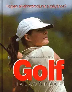 Golf haladóknak Vedd meg most