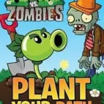 Ne maradj le Plant vs. Zombies byWest, Tracey;