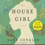 The House Girl byConklin, Tara; Prémium