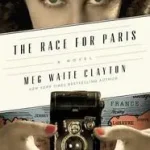 Akciós ár The Race for Paris byClayton, Meg Waite;