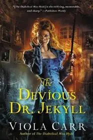 Rendeld meg most The Devious Dr. Jekyll byCarr, Viola;