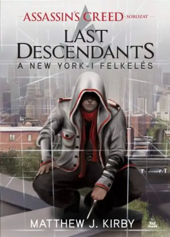 Outlet Assassin's Creed: Last Descendants - A New York-i felkelés