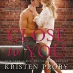 Akció Close to You byProby, Kristen;