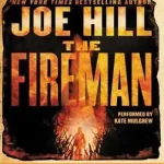 Legkelendőbb The Fireman byHill, Joe;