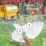 Shark Dog and the School Trip Rescue! byAdamson, Ged; Népszerű
