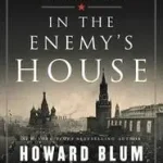 In the Enemy's House byBlum, Howard; Legkelendőbb